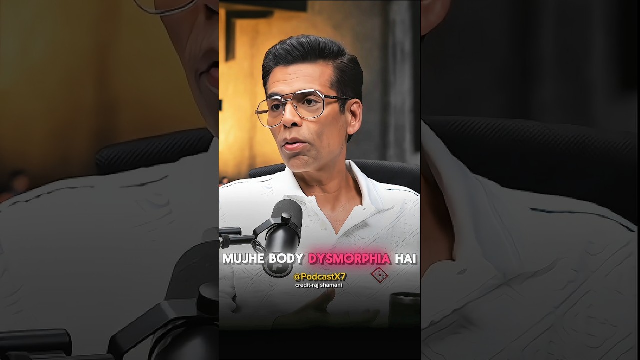 karan johar body dysmorphia 😭😱 || karan johar podcast ||#podcast #shorts #viral #trending