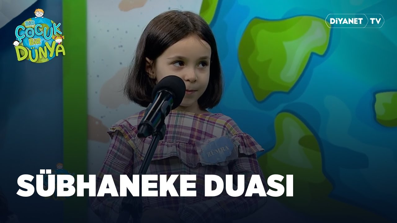 Minik Z&uuml;mra S&uuml;bhaneke Duasını Okuyor | Bir &Ccedil;ocuk Bir D&uuml;nya