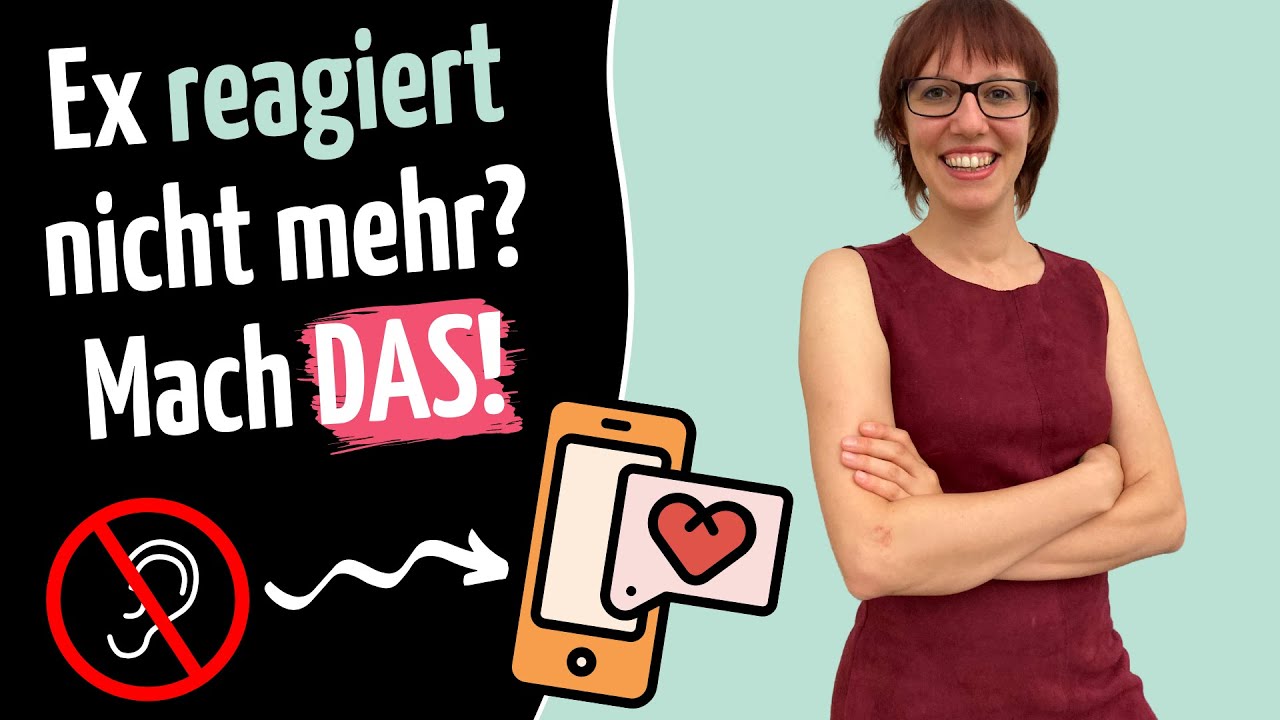 Ex reagiert nicht mehr oder schreibt nicht zurück?