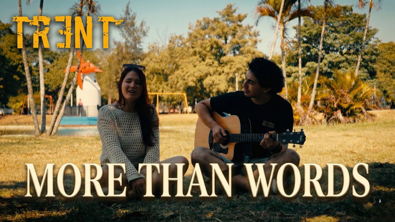 More Than Words | Cover | TRENT 