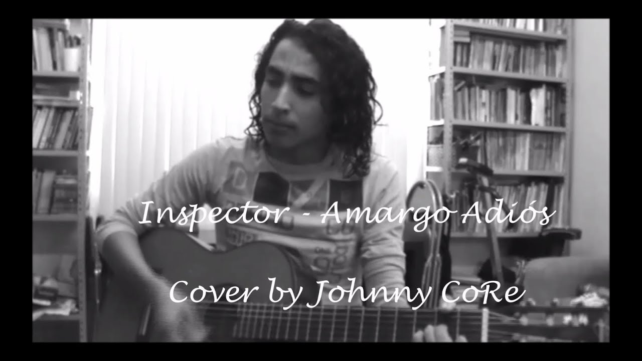 Inspector - Amargo Adiós | Cover
