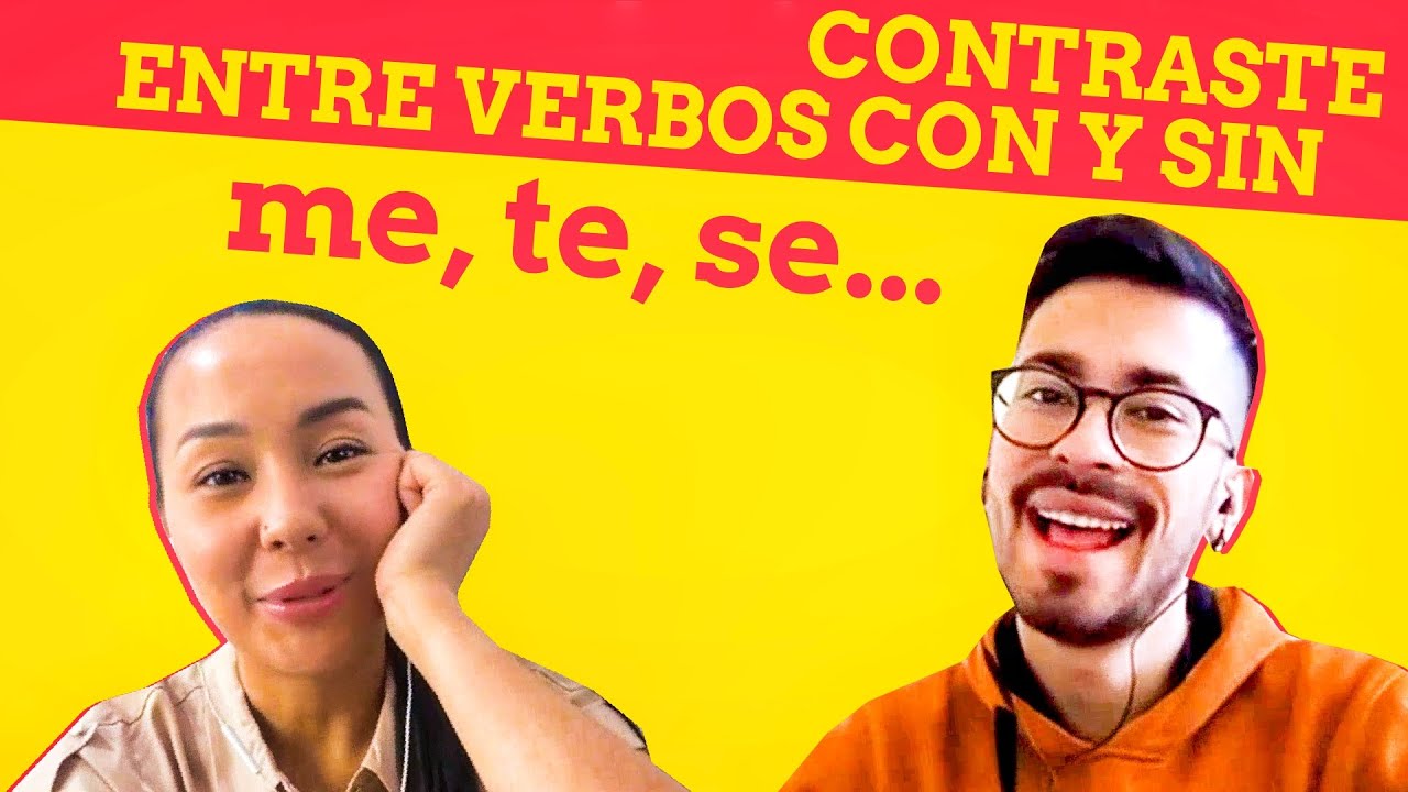 Spanish Grammar 📖 The difference between SPANISH verbs with and without TE, ME, SE...