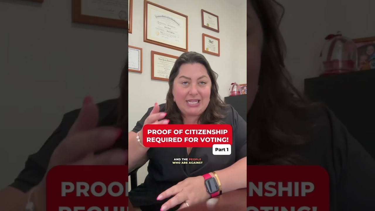 Proof of Citizenship Required for Voting, Part 1