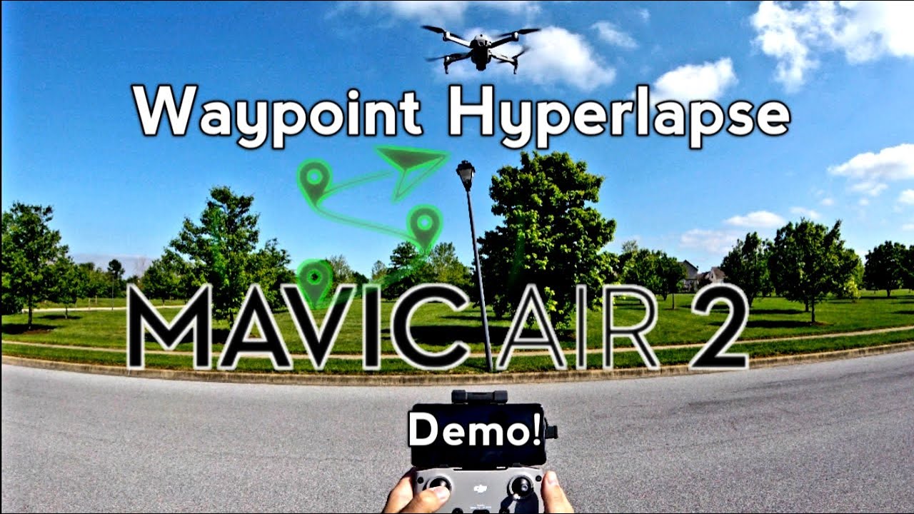 Dji Mavic Air 2 Waypoint Hyperlapse Pt 2 of 2