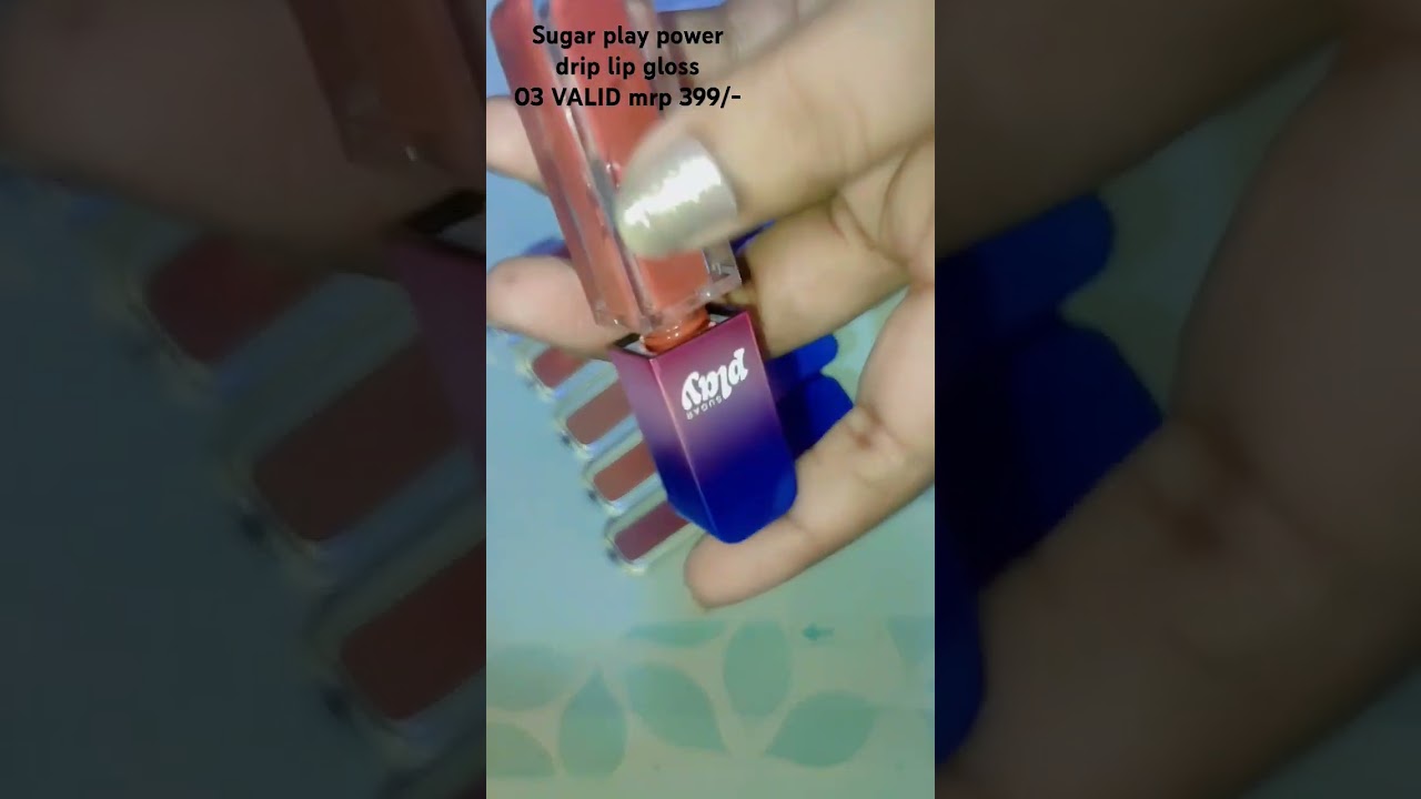Sugar play power drip lip gloss smooth and velvety texture, jojoba Almond oil