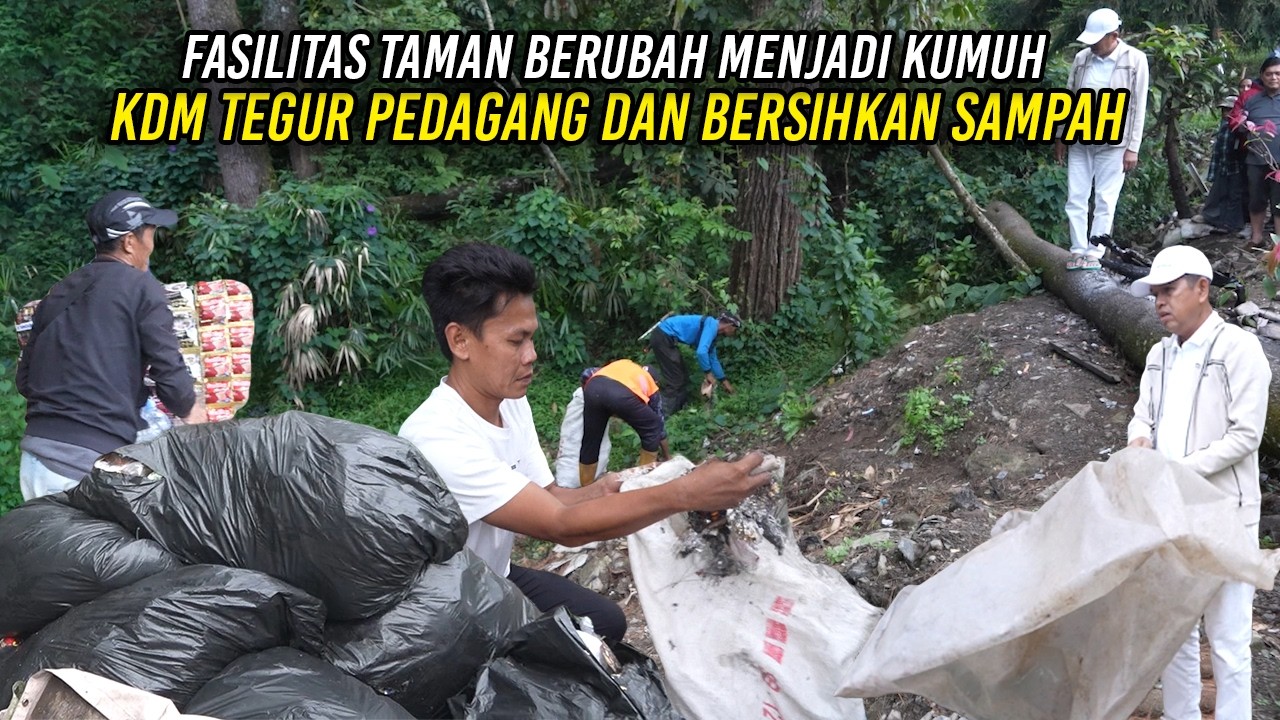 FASILITAS TAMAN BERUBAH JADI KUMUH | KDM TEGUR PEDAGANG DAN BERSIHKAN SAMPAH