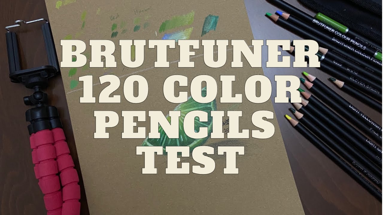 let's test Brutfuner's 120 color pencils