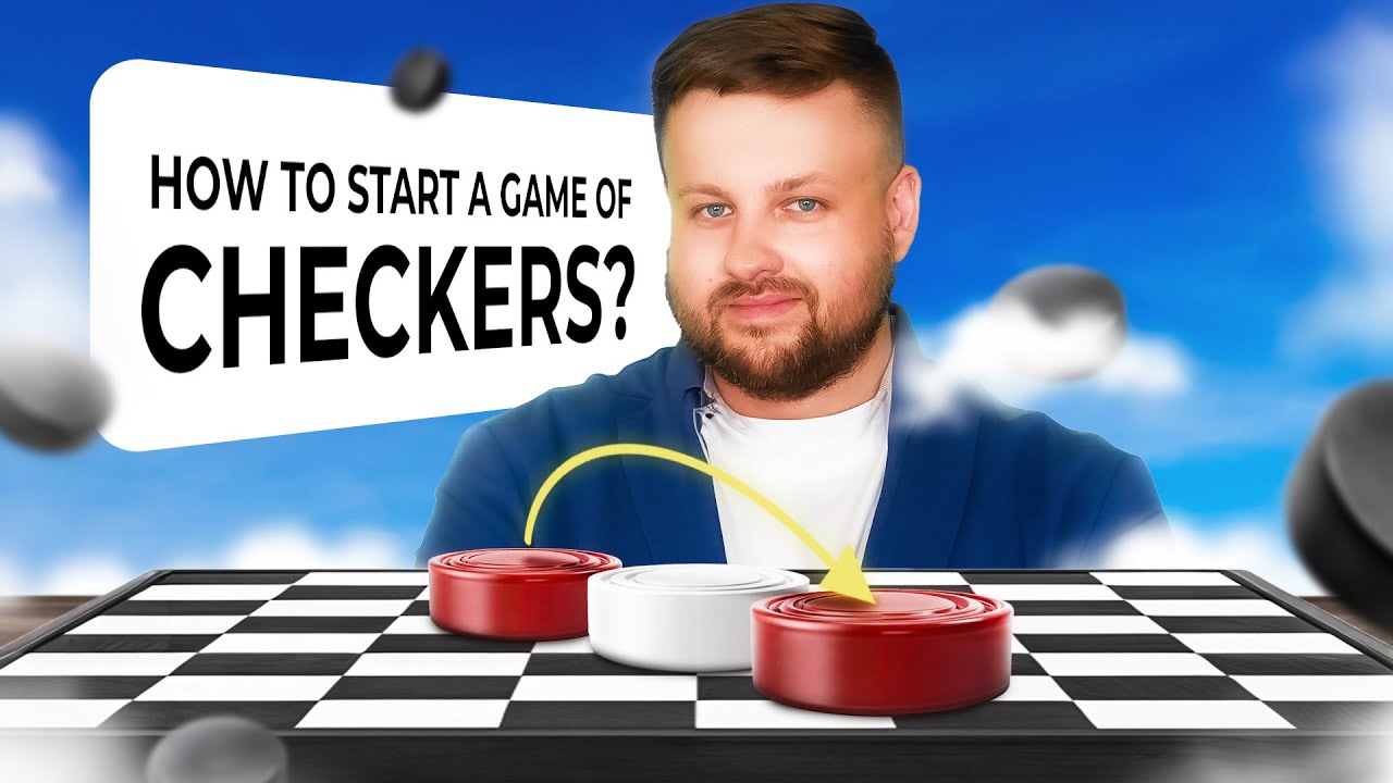 How to Start a Game of Checkers? This is How OVER HALF of Players Begin – Most Often, Wrong!