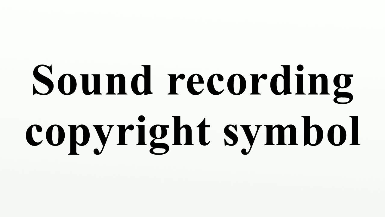 Sound recording copyright symbol