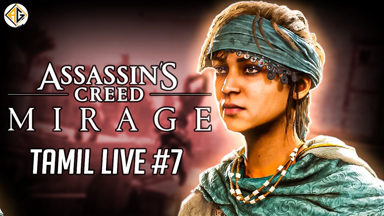 கொலையாளி | Assassin's Creed Mirage Tamil Live #7 | Avenger Gaming Tamil