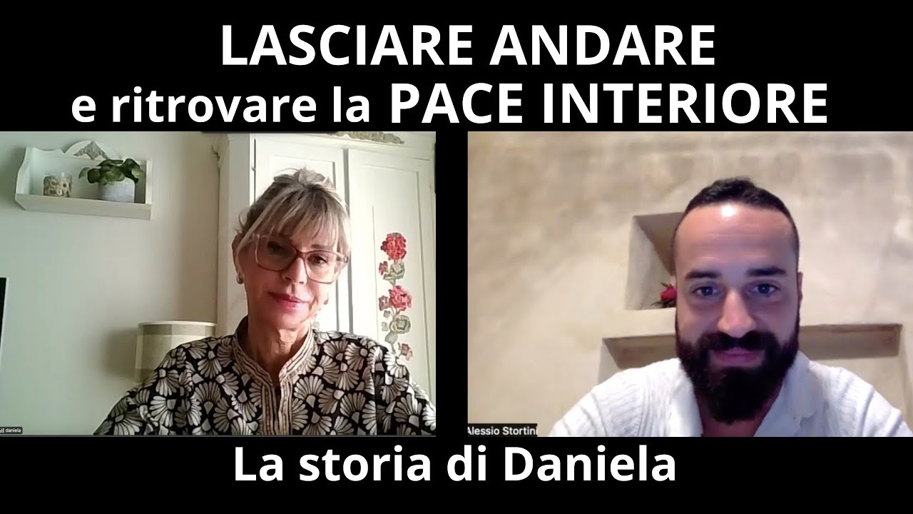 Lasciare andare e ritrovare la pace interiore. La storia di Daniela