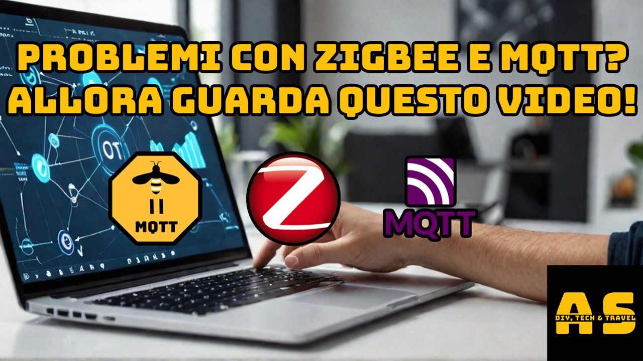 Risolvi i tuoi problemi con ZIGBEE e MQTT con questa guida DEFINITIVA