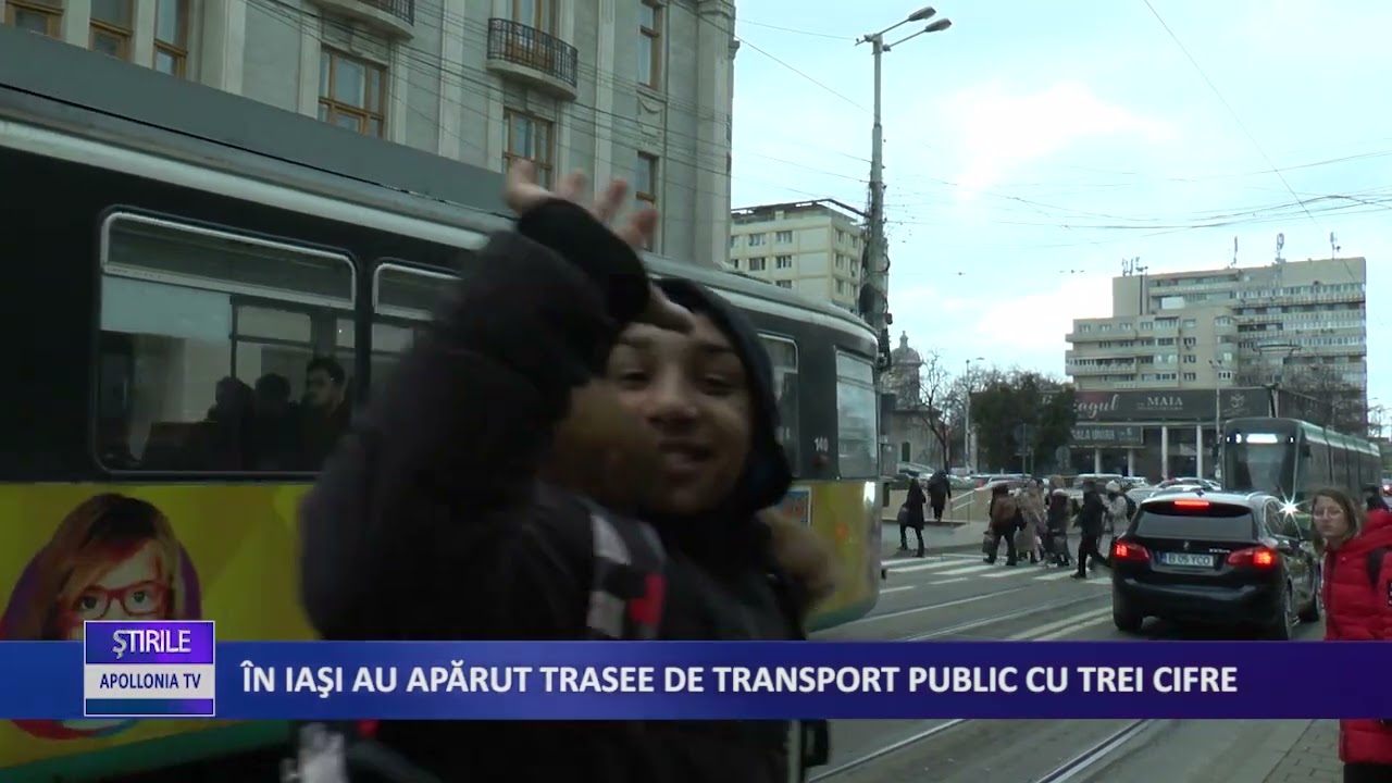 IN IASI AU APARUT TRASEE DE TRANSPORT PUBLIC CU 3 CIFRE