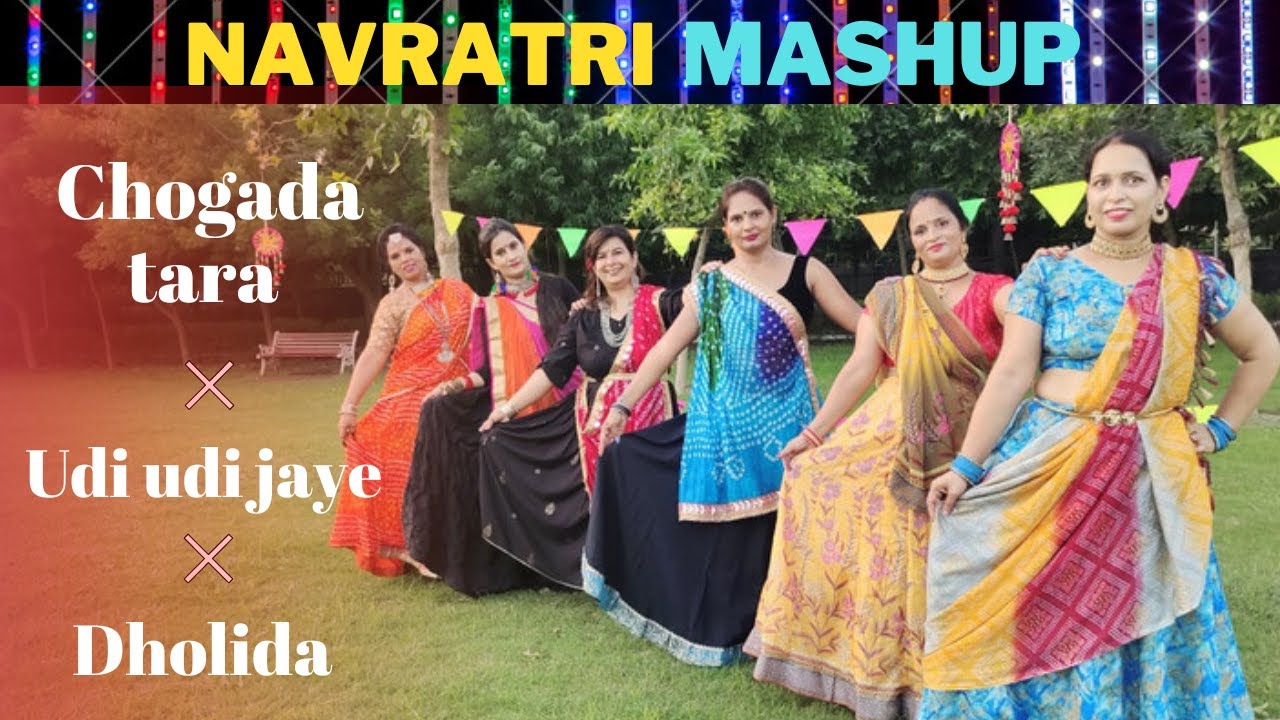 Chogada Tara | Udi Udi Jaye | Dholida | Garba Dance | Dandiya | Navratri Mashup | Dance Cover