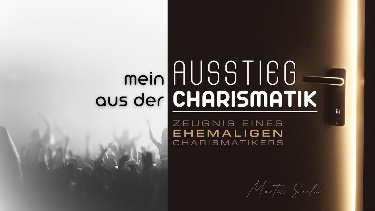 Mein Ausstieg aus der Charismatik – Martin Seiler (ehemals Pastor im 