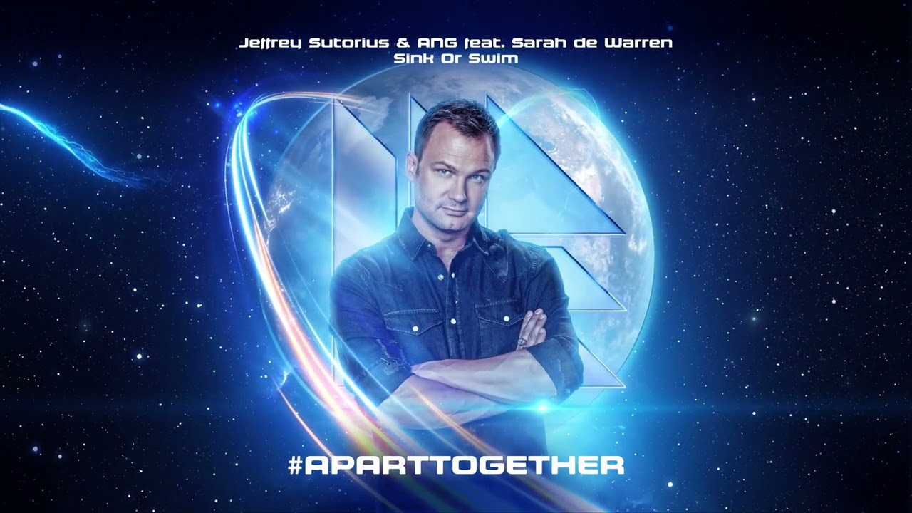 Jeffrey Sutorius & ANG feat. Sarah de Warren - Sink Or Swim