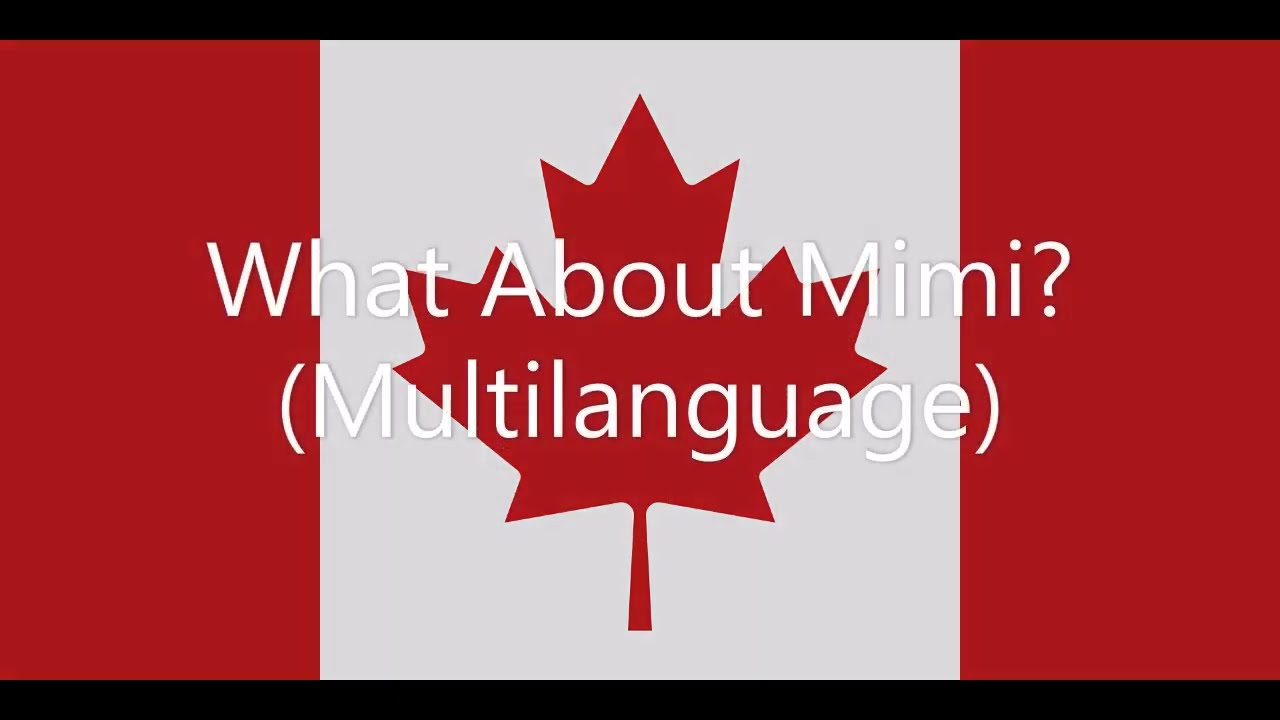 What About Mimi? - Theme Song (Multilanguage)