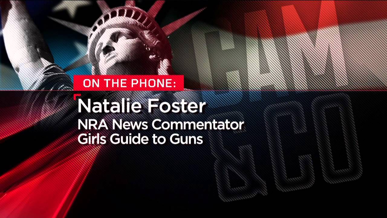 NRA News Commentator Natalie Foster on 
