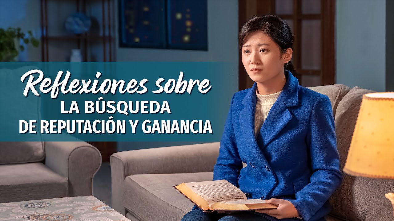 Testimonio cristiano | Reflexiones sobre la búsqueda de reputación y ganancia (Español Latino)