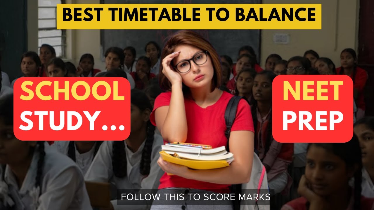 🔥Best Timetable to Balance School and NEET Preparation | State Board Syllabus | Study Tips in Tamil