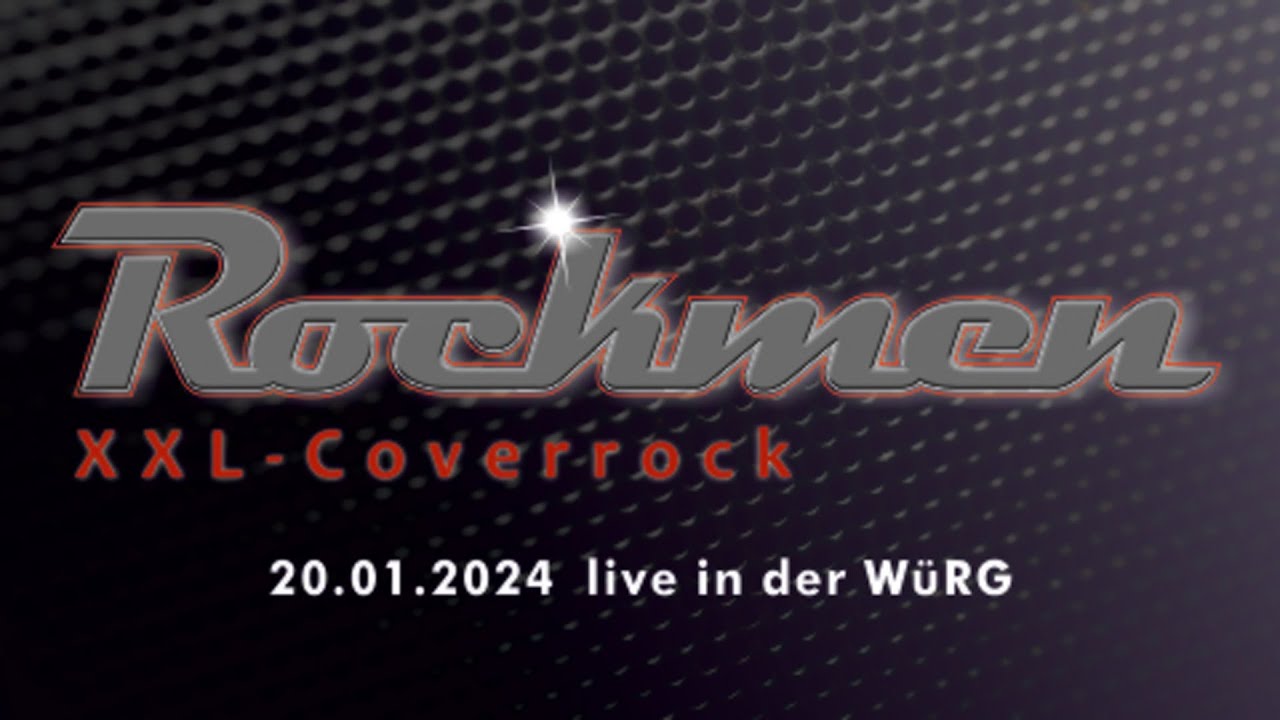 20.01.2024 Rockmen live in der W&uuml;RG