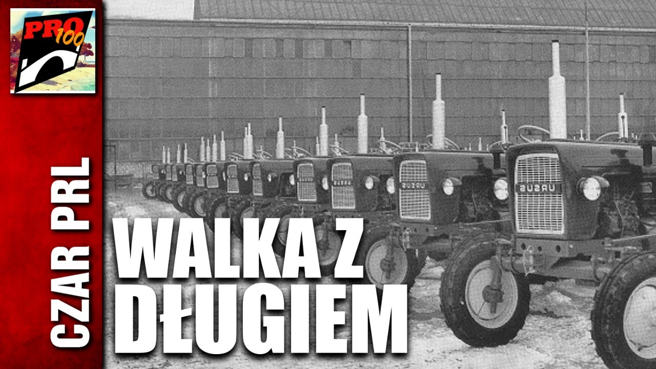 CZAR PRL - WALKA Z DŁUGIEM