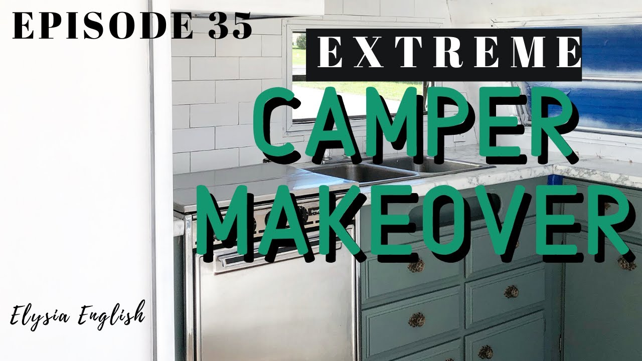 Extreme Camper Makeover | Kitchen Renovation | Appliance Rescue
