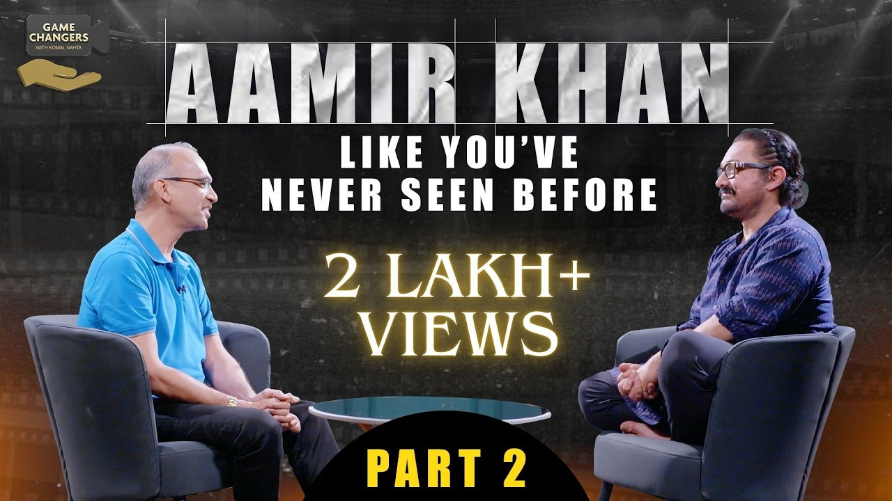 Aamir Khan Like Never Before | Exclusive Ep2 Part 2 | Game Changers with Komal Nahta