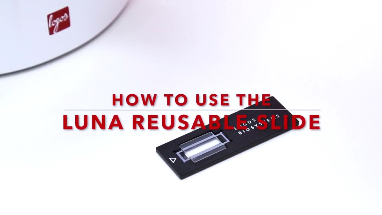 How to Use the LUNA™ Reusable Slide