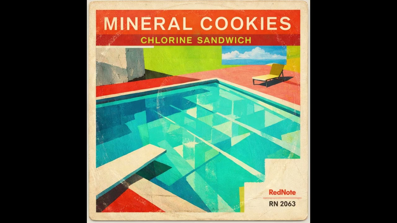 Mineral Cookies - Chlorine Sandwich - Red Note Jazz