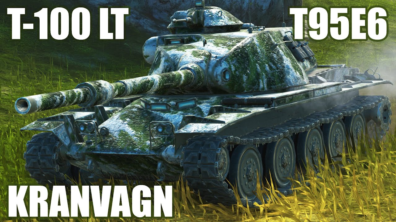 T95E6, T-100 LT & Kranvagn