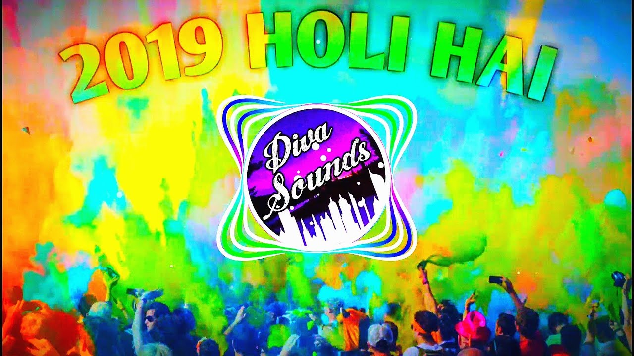 2019 Holi Remix : Balam Pichikari DJ Remix |$| #HoliRemix |$| #HoliMashup |$| Diva Sounds【DS】|$|