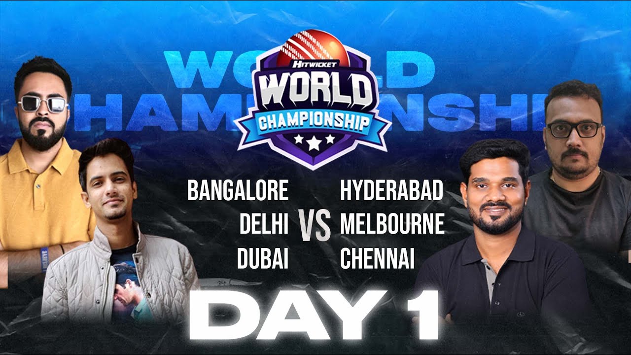 Hitwicket World Championship - DAY 1!