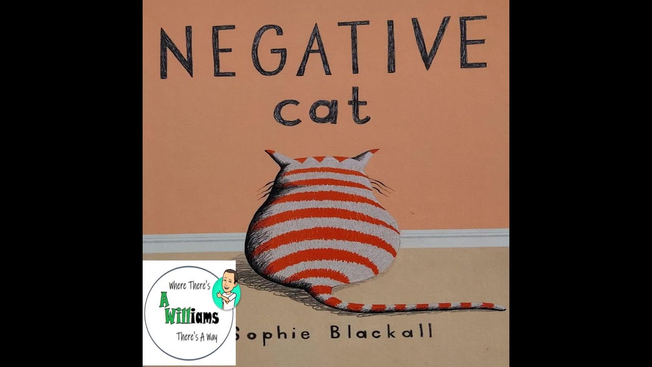 😾Negative Cat 😾by Sophie Blackall | READ ALOUD | CHILDREN'S BOOK