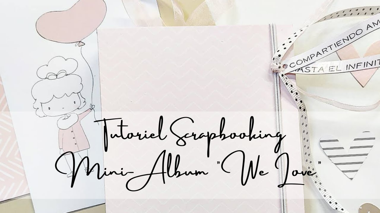 TUTORIEL SCRAPBOOKING ✂  Mini-Album 