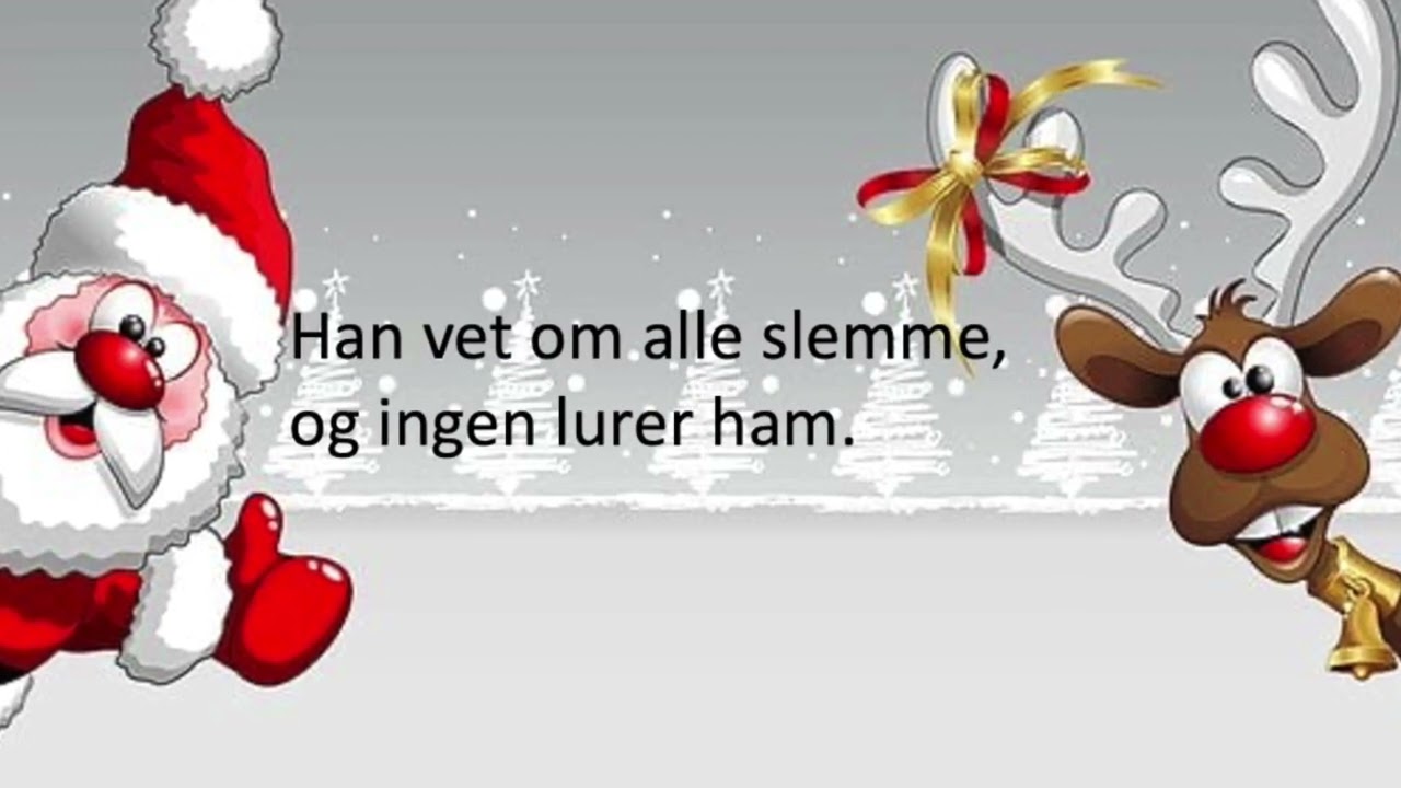 Julenissen kommer i kveld