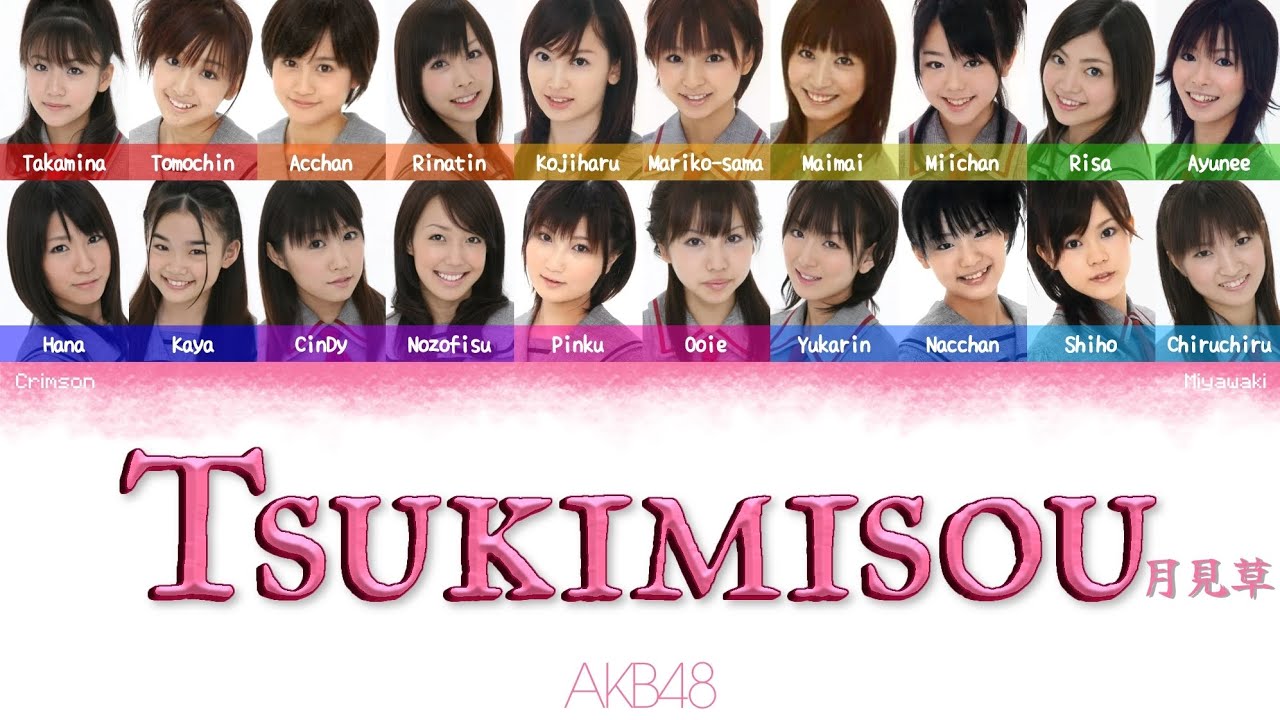 AKB48 - Tsukimisou (月見草) | (Kanji/Romaji/English Lyrics)