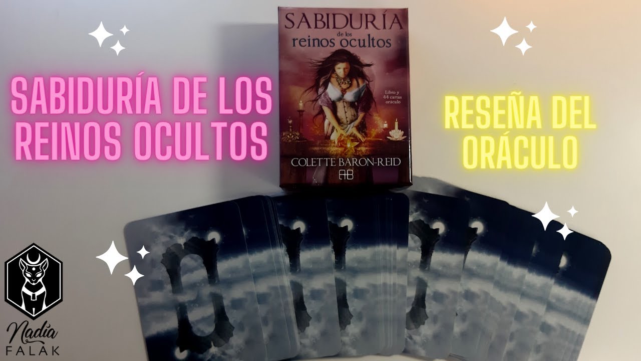 SABIDUR&Iacute;A DE LOS REINOS OCULTOS 🔮 Rese&ntilde;a del Or&aacute;culo 💜 Nadia Falak