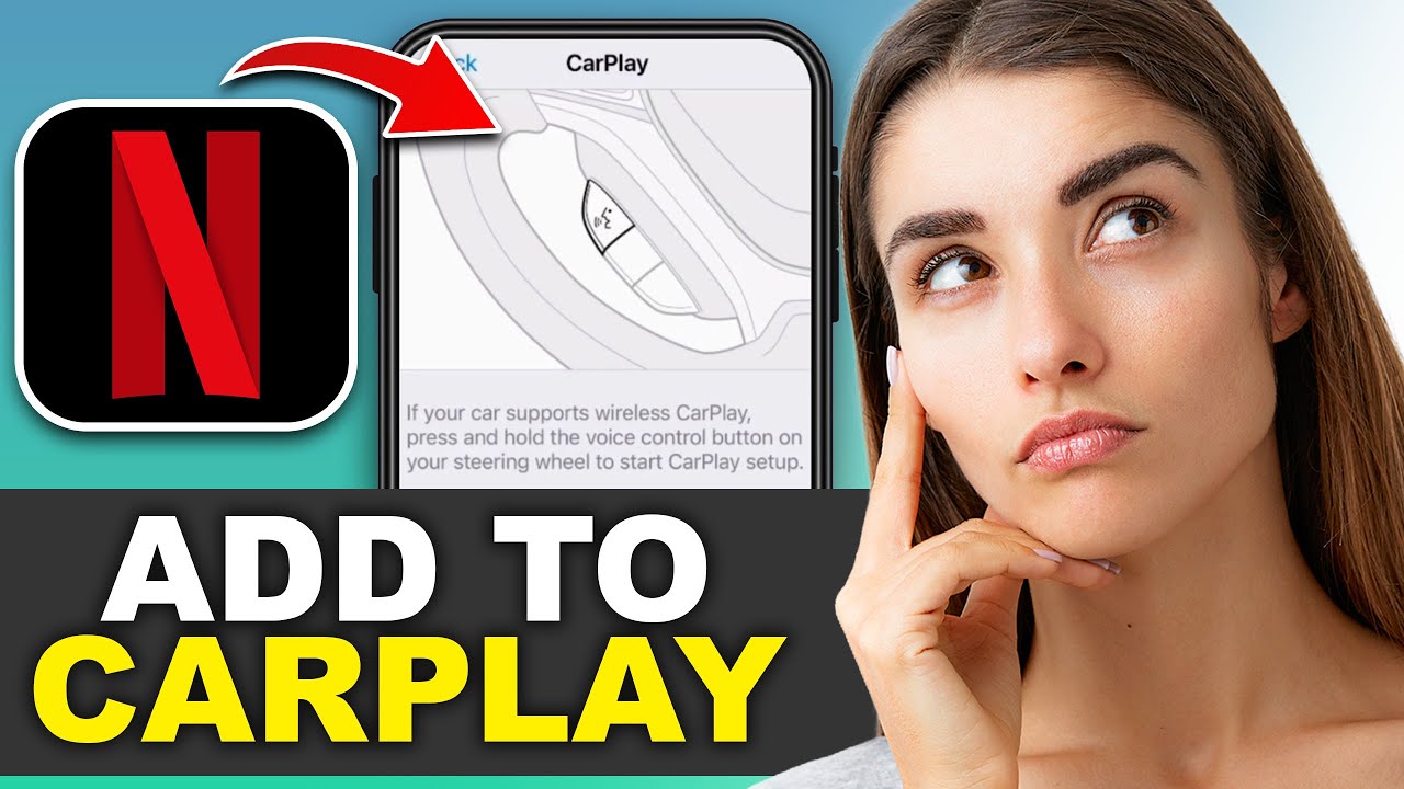 Как добавить Netflix в Apple CarPlay