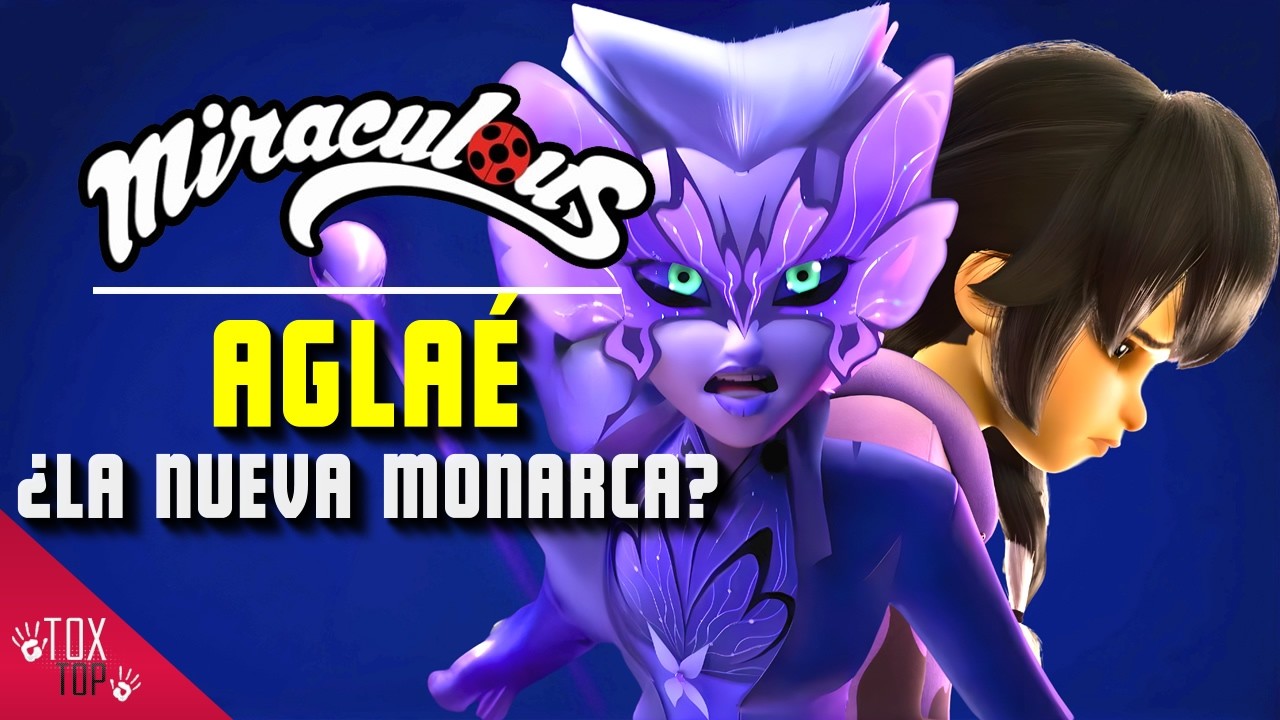 Agla&eacute;: Ella es Chrysalis | Miraculous Ladybug