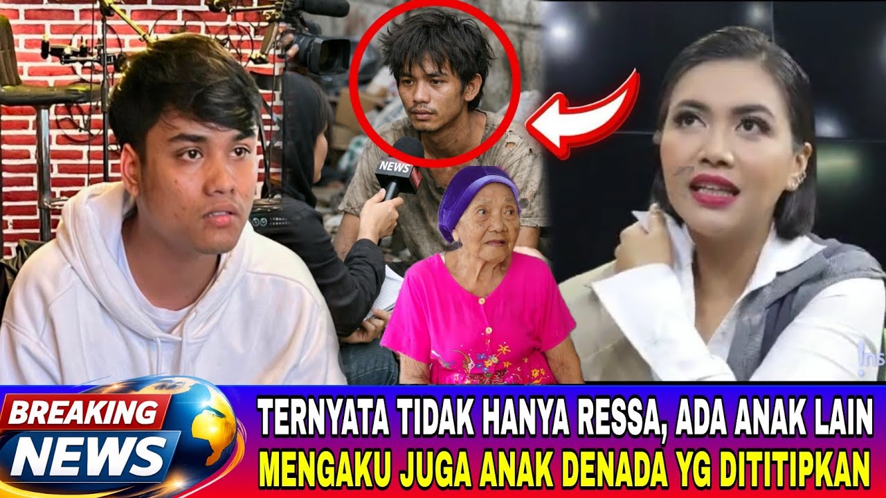 TAK DISANGKA !! SELAIN RESSA, ADA ANAK LAIN YG MENGAKU JUGA ANAK DENADA, NENEK INI JADI SAKSI KUNCI 