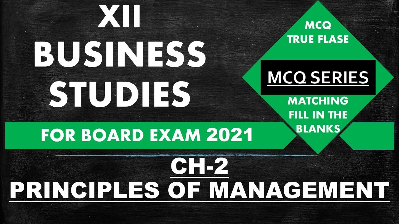Principles of Management CH- 2. MCQ series Class 12th B.st. for Board exam 2021. 20 most imp. MCQ's