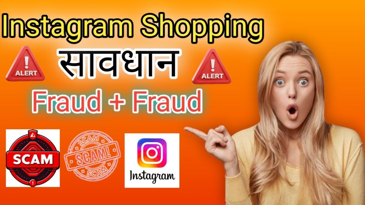 Shopping Fraud Instagram Shopping Scam
