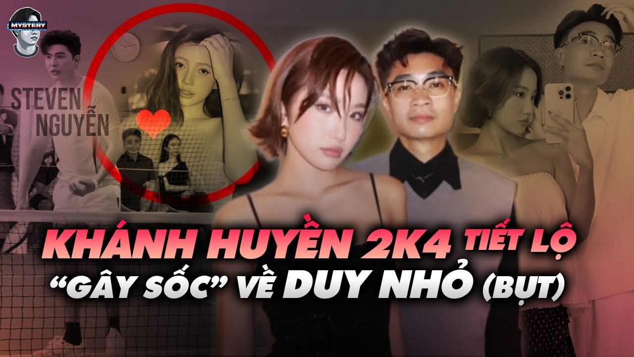 KHÁNH HUYỀN 2K4 CHÍNH THỨC LÊN TIẾNG SAU NGHI VẤN CHỒNG DUY NHỎ ĐONG ĐƯA GÁI