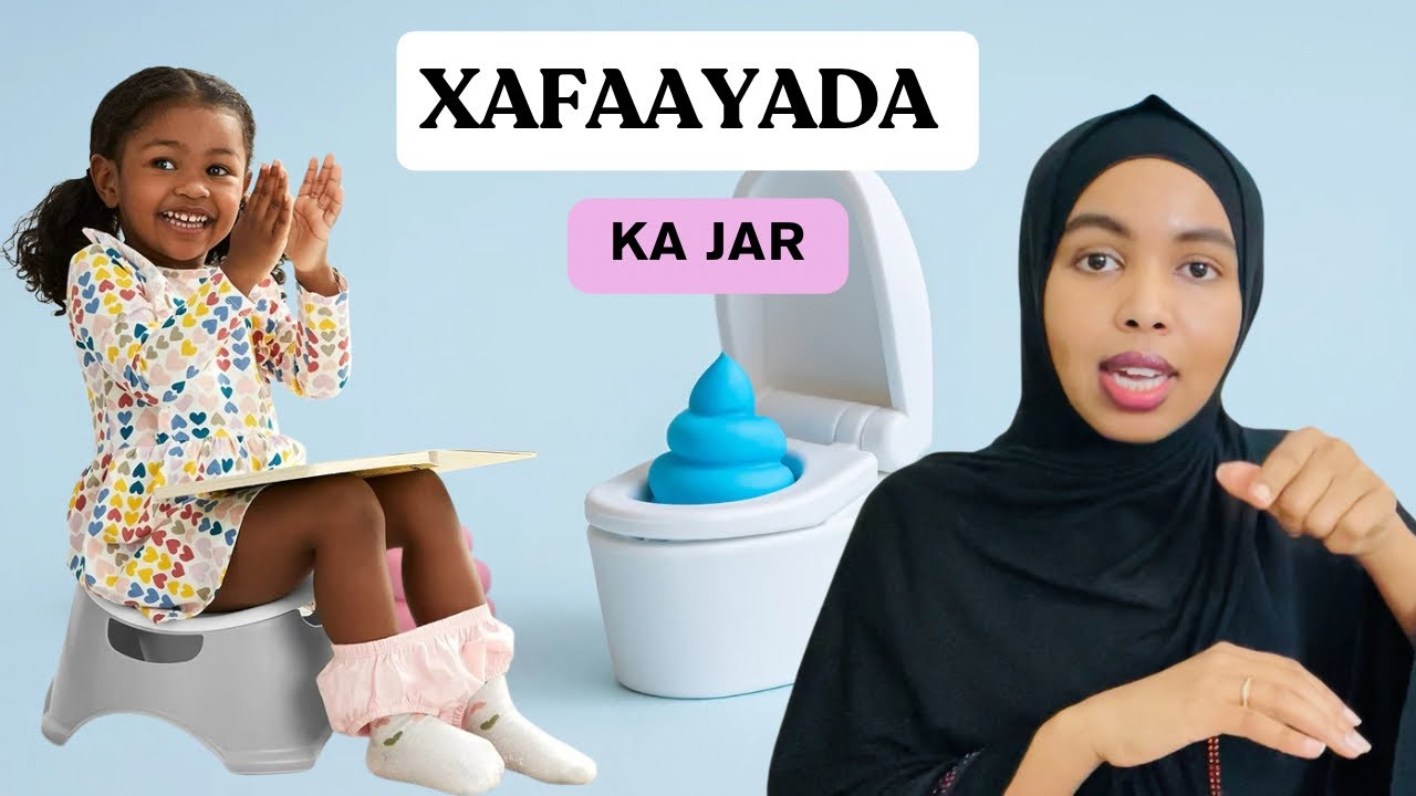 SIDA UGU FUDUD EE CARUURTA XAFAAYADA LOGA JARO | POTTY TRAINING
