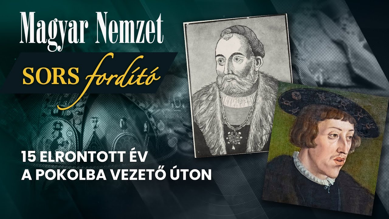 Mit tehettünk volna Mohács után? – Sorsfordító