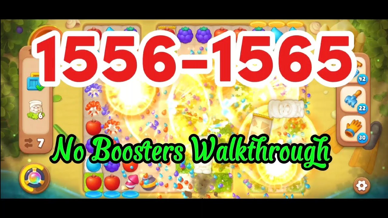 Level 1556-1565 No Boosters Walkthrough 💫 Match-3 Game Gardenscapes #games #gaming #gameplay
