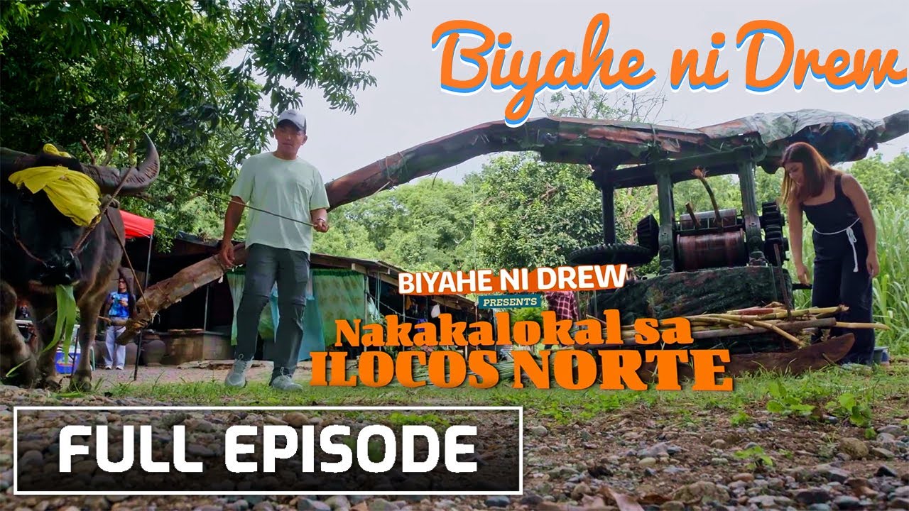 Discover the heart of Ilocos Norte with Thea Tolentino (Full Episode) | Biyahe ni Drew