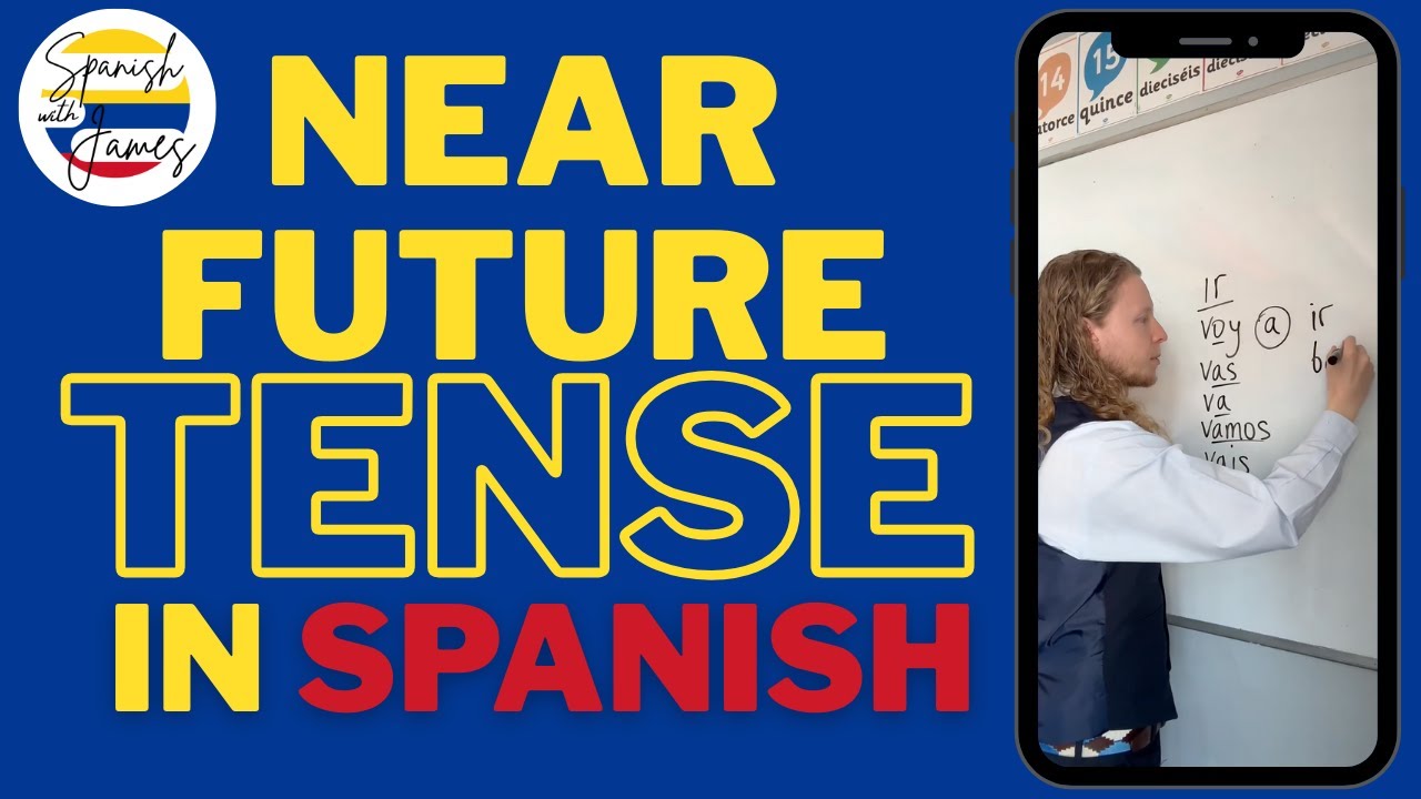 How to use the Spanish near future tense (futuro pr&oacute;ximo)