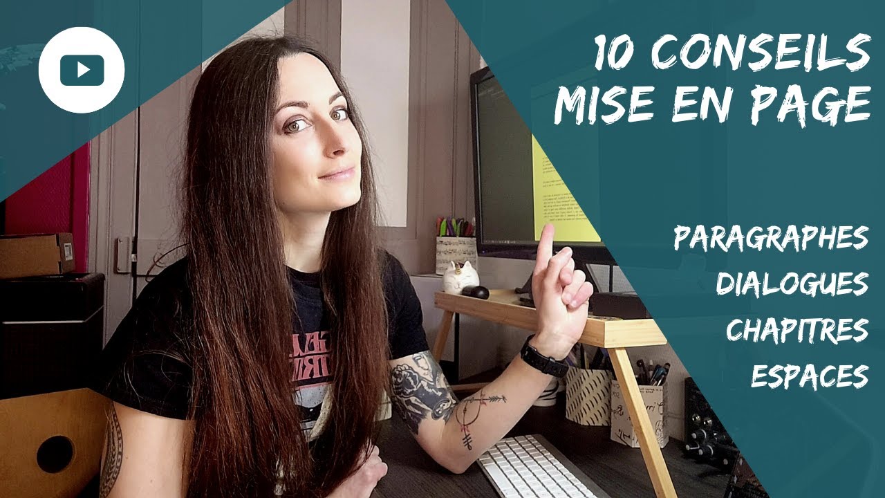 CONSEILS MISE EN PAGE / Les bases de la mise en page pour un roman